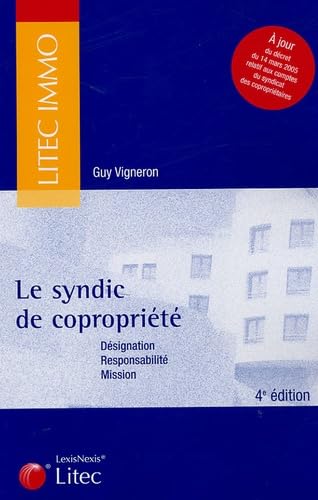 Le syndic de copropriété
