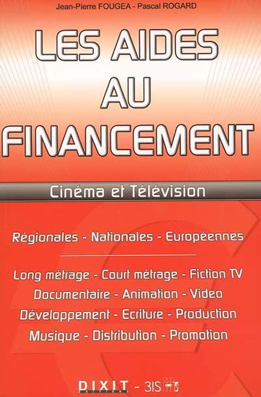 Les aides au financement : cinéma et télévision