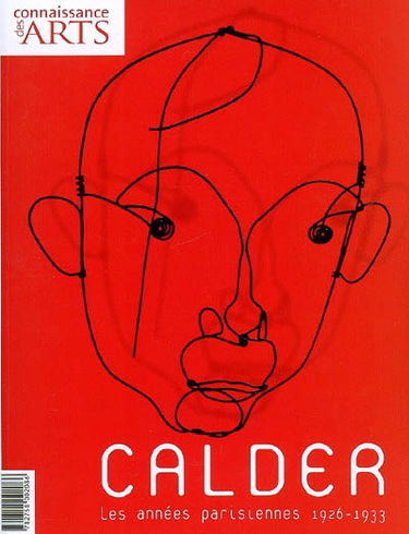 Calder : les années parisiennes, 1926-1933