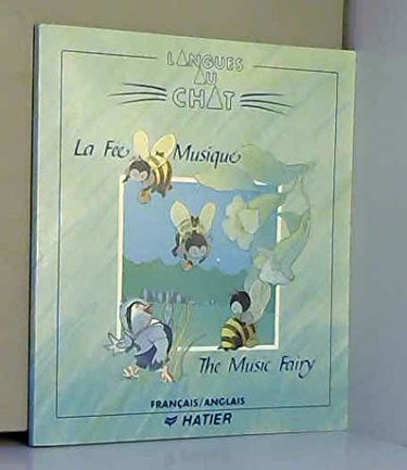 La Fée musique. Tha Music fairy