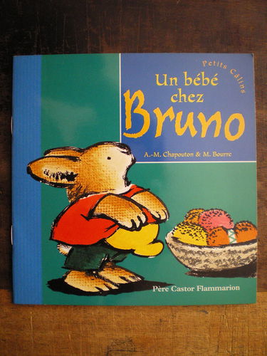 Un bébé chez Bruno