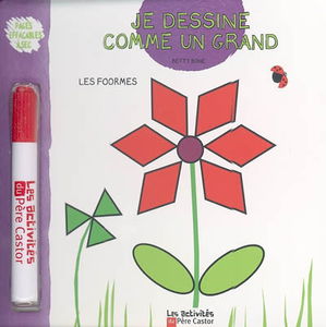 Je dessine comme un grand. Les formes