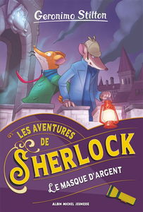 Les aventures de Sherlock. Le Masque d'argent