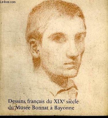 Dessins français du XIXe siècle du Musée Bonnat à Bayonne