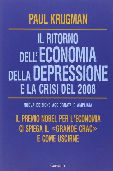 Couverture de Il ritorno dell'economia della depressione e la crisi del 2008