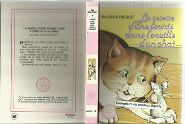 La queue d'une souris dans l'oreille d'un chat : Collection : Bibliothèque rose cartonnée & illustrée