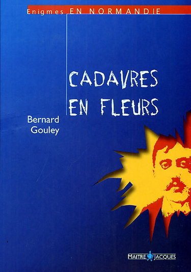 Couverture de Cadavres en fleurs