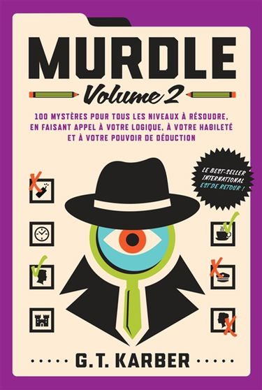 Murdle 2 : 100 mystères pour tous les niveaux à résoudre