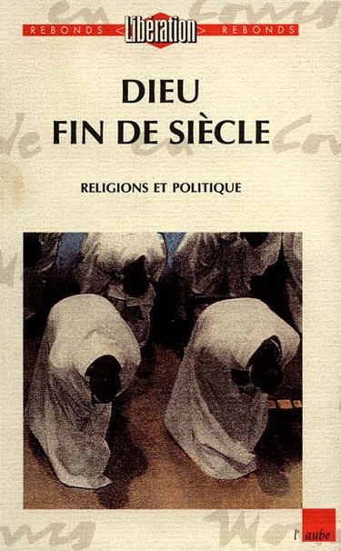 Dieu fin de siècle