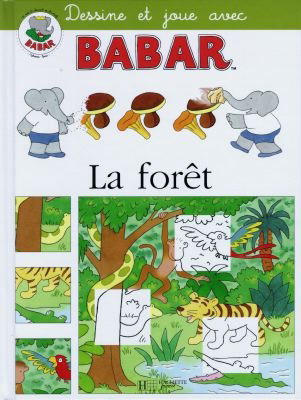 La forêt