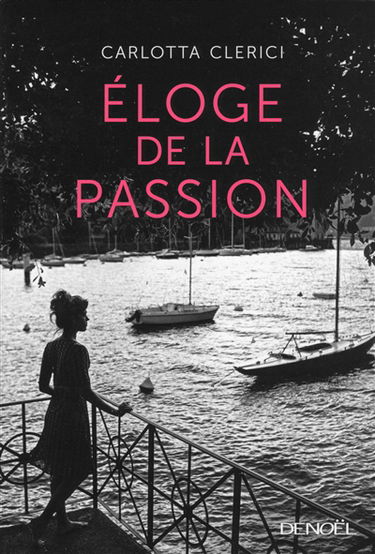 Eloge de la passion