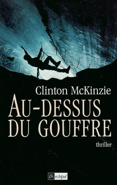 Au-dessus du gouffre