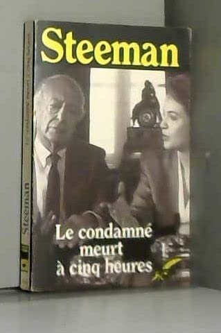 Le condamné meurt à cinq heures