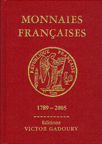 Monnaies Françaises 1789-2005