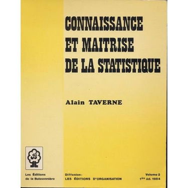 Connaissance et maitrise de la statistique : volume 2