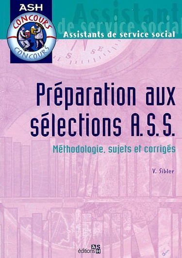Préparation aux sélections ASS