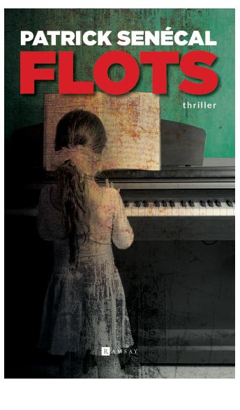 Couverture de Flots : thriller par Patrick Senécal