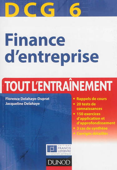 Finance d'entreprise, DCG 6 : tout l'entraînement