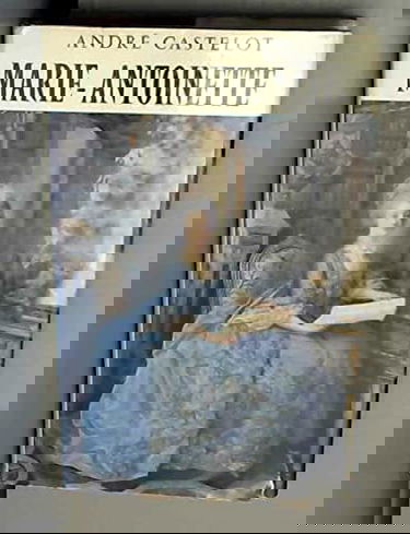 André Castelot. Marie-Antoinette