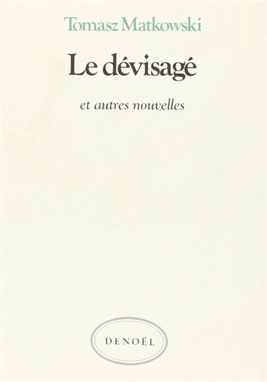 Le Dévisagé