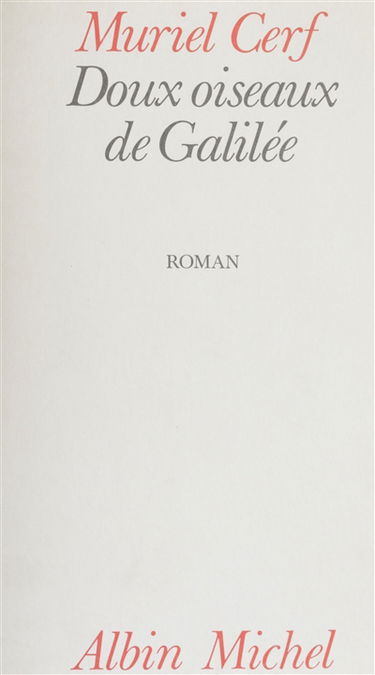Doux oiseaux de Galilée
