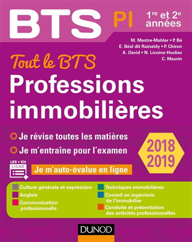Professions immobilières BTS PI, 1re et 2e années : tout le BTS, 2018-2019