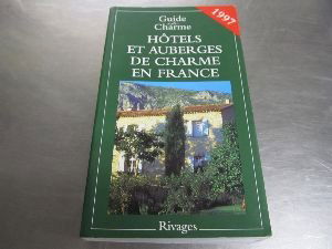 Hôtels et auberges de charme en France