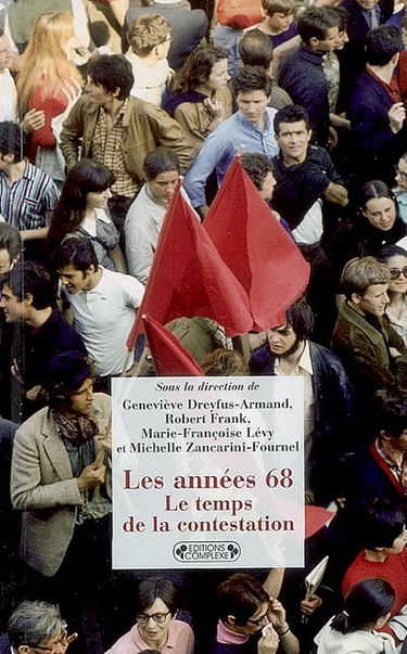 Les années 68 : le temps de la contestation