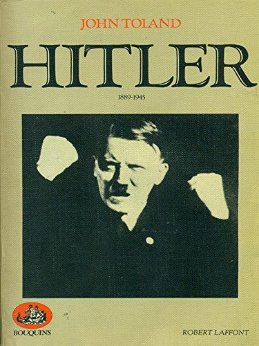 Adolf Hitler : 1889-1945