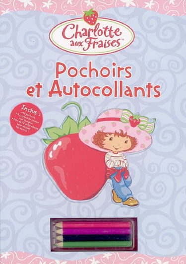 Charlotte aux fraises : pochoirs et autocollants