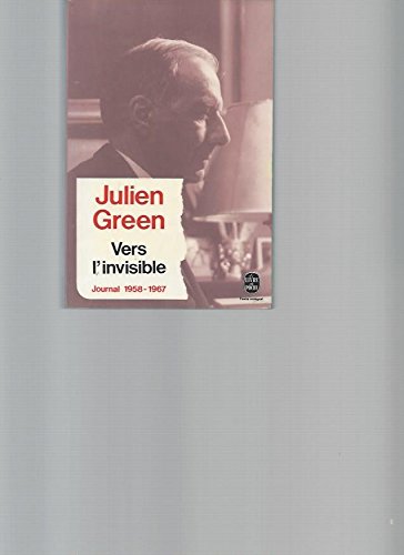 Couverture de Vers l'invisible : Journal 1958-1967