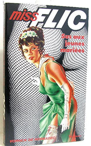 Sus aux jeunes mariees