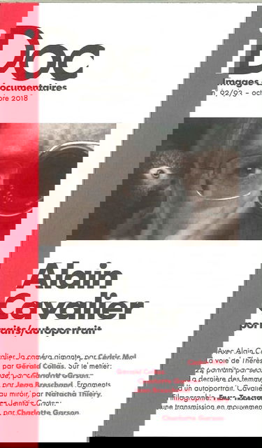 Images Documentaires Alain Cavalier, l'art du portrait N°92/93 - octobre 2018