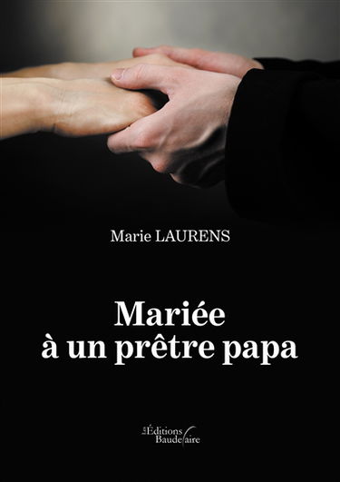 Mariée à un prêtre papa