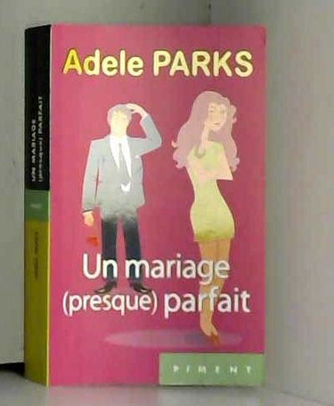 Couverture de Un mariage (presque) parfait
