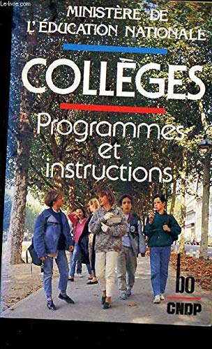 COLLEGES, PROGRAMMES ET INSTRUCTIONS