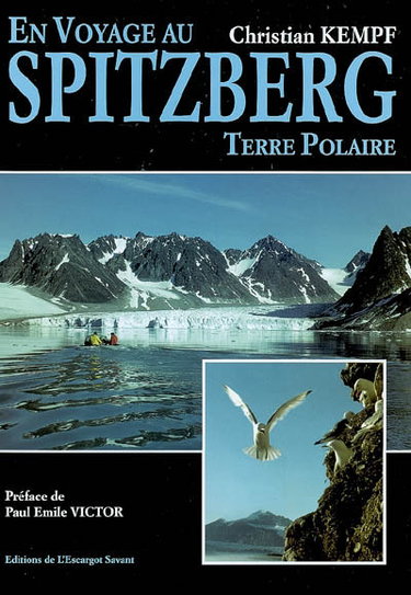 Couverture de En voyage au Spitzberg : terre polaire par Christian Kempf