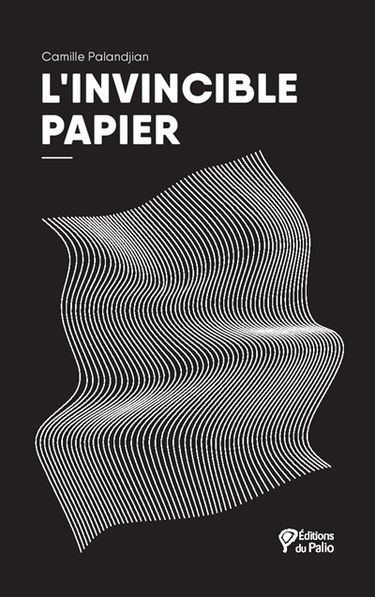 L'invincible papier
