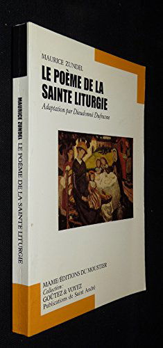 Le Poème de la sainte liturgie
