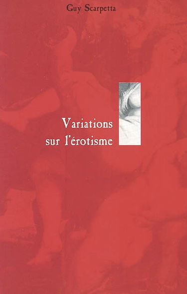 Variations sur l'érotisme