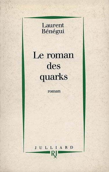 Le roman des quarks