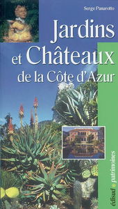 Jardins et châteaux de la Côte d'Azur