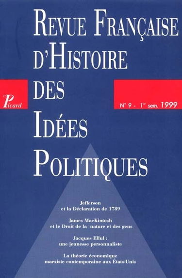 Revue française d'histoire des idées politiques, n° 9