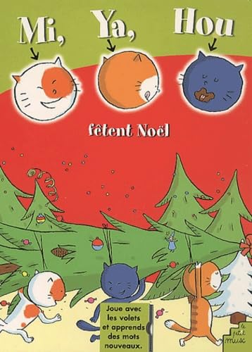 Mi, Ya et Hou fêtent Noël