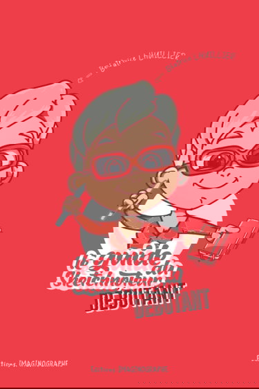 Le Guide du Sketchnoteur débutant: Apprenez à tout sketchnoter !