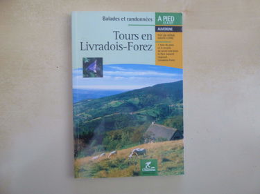 Tours en Livradois-Forez : au pays de Gaspard des Montagnes