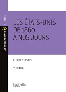 Les Etats-Unis de 1860 à nos jours