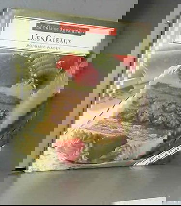 Les gâteaux (La cuisine d'aujourd'hui)