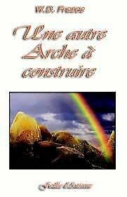 Une autre arche à construire