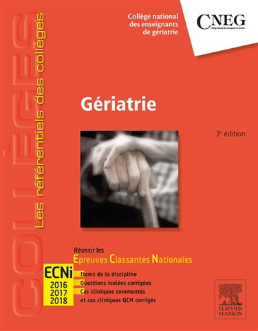Gériatrie : réussir les Epreuves classantes nationales